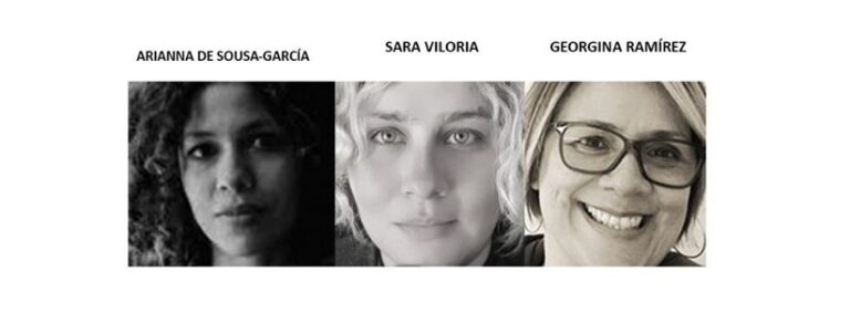 Arianna de Sousa-García, Sara Viloria, Georgina Ramírez. Escritoras venezolanas en Chile enriquecen el panorama literario. «No bajes la cara, no apartes la mirada, no te  doblegues ante la ignorancia ni el horror.»